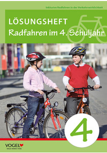 Lösungsheft Radfahren 4. Schuljahr      