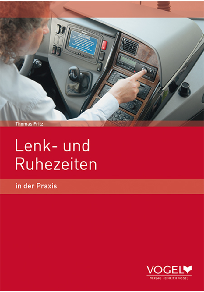 Lenk- und Ruhezeiten in der Praxis