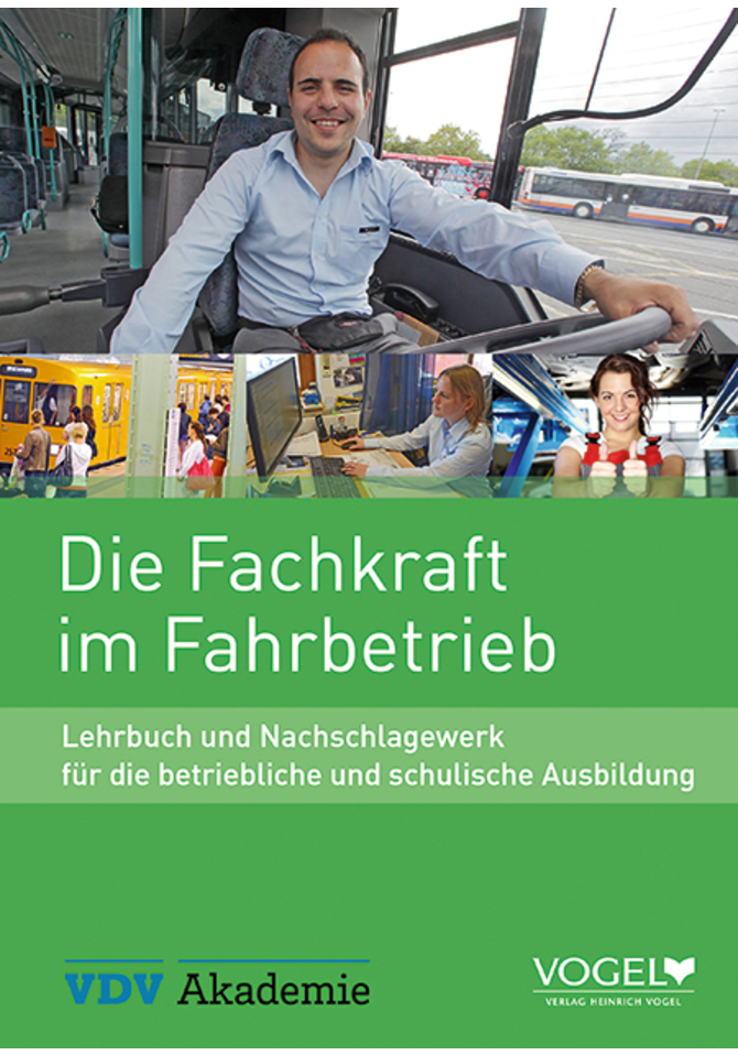 Die Fachkraft im Fahrbetrieb