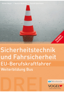 Sicherheitstechnik und Fahrsicherheit Trainer-Handbuch