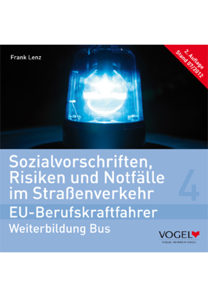 Sozialvorschriften, Risiken und Notfälle im Straßenverkehr Folienprogramm