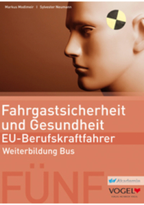Fahrgastsicherheit und Gesundheit Arbeits- und Lehrbuch