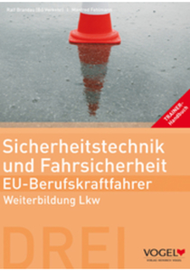 Sicherheitstechnik und Fahrsicherheit Trainer-Handbuch