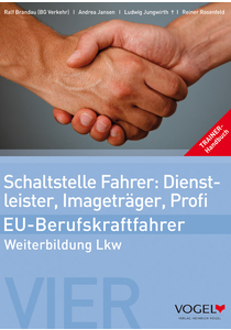 Modul 4 - Schaltstelle Fahrer: Trainer-Handbuch