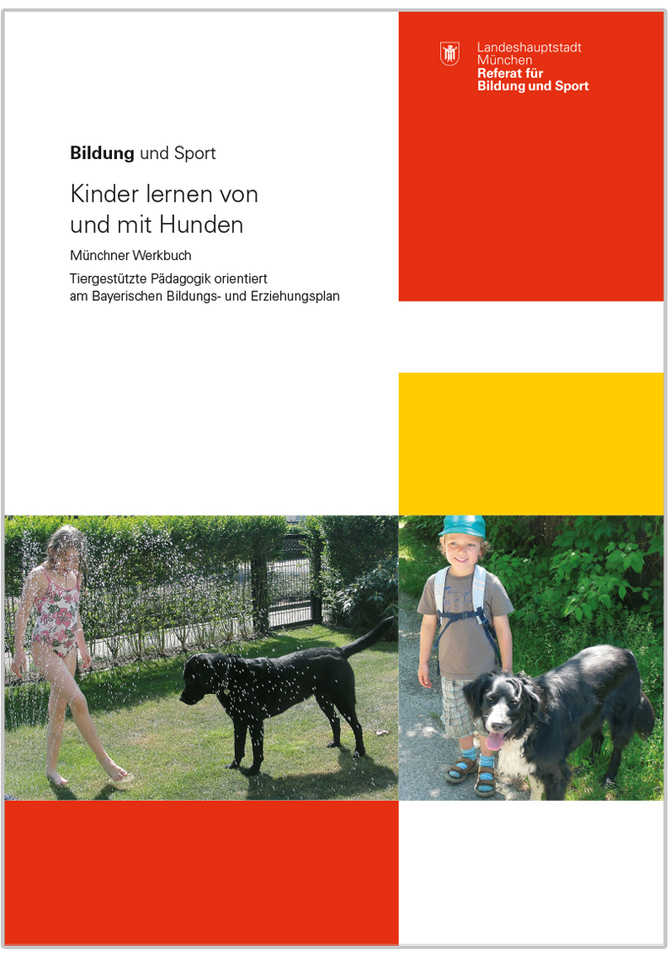 Tiergestützte Pädagogik - Kinder lernen von und mit Hunden