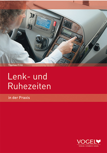 Lenk- und Ruhezeiten in der Praxis (E-Book)