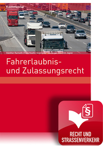 Fahrerlaubnis- und Zulassungsrecht Digital
