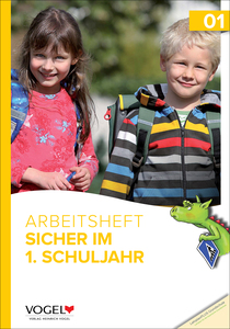 Arbeitsheft "Sicher im 1. Schuljahr" - Bayern